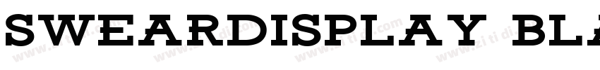 SwearDisplay Black字体转换 SwearDisplay Black字体转换